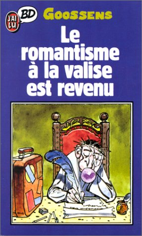 Le Romantisme à la valise est revenu