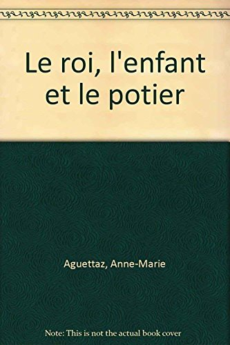 Le roi, l'enfant et le potier