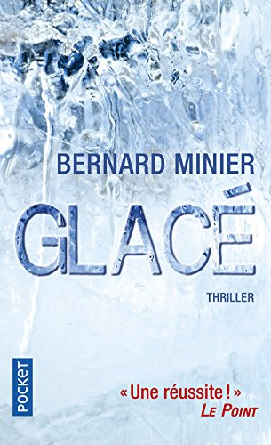 Glacé : thriller