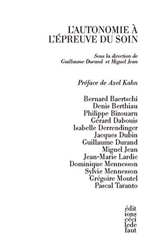 L'autonomie à l'épreuve du soin