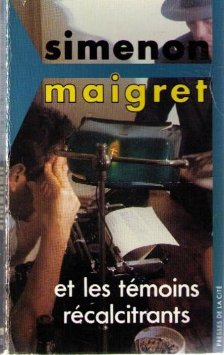 maigret et les temoins recalcitrants