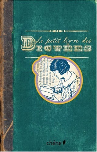 Le petit livre des dictées