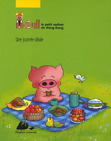 McDull, le petit cochon de Hong Kong. Vol. 1. Une journée idéale