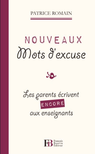 Nouveaux mots d'excuse : les parents écrivent encore aux enseignants