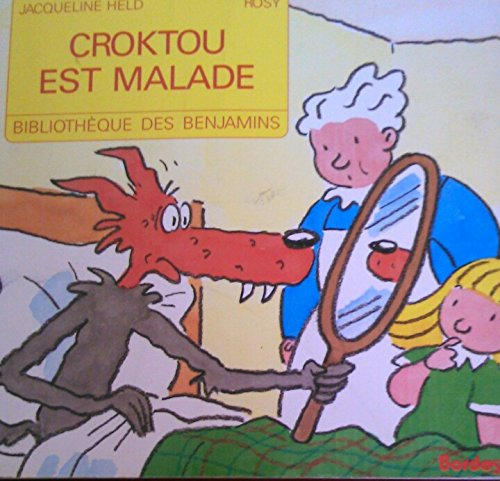 Croktou est malade