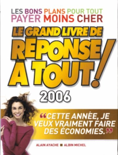 le grand livre de réponse à tout ! 2006