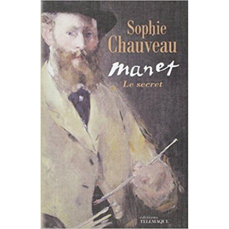 Manet, le secret