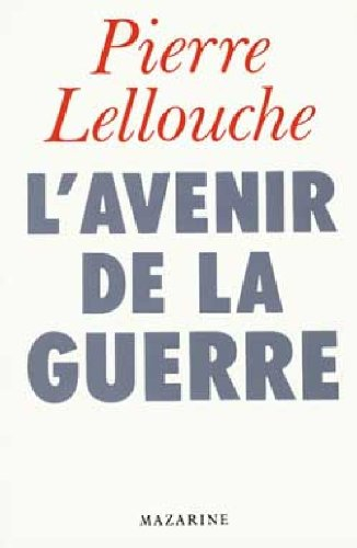 L'Avenir de la guerre