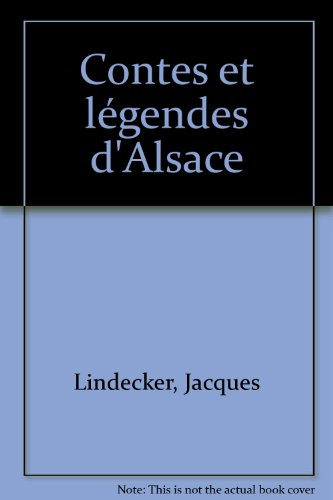 Contes et légendes d'Alsace