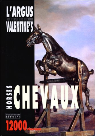 L'argus des ventes aux enchères Valentine's, chevaux