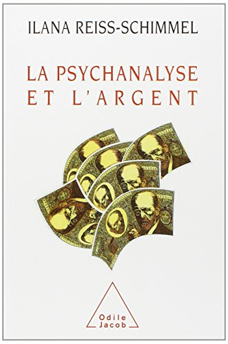 La Psychanalyse et l'argent