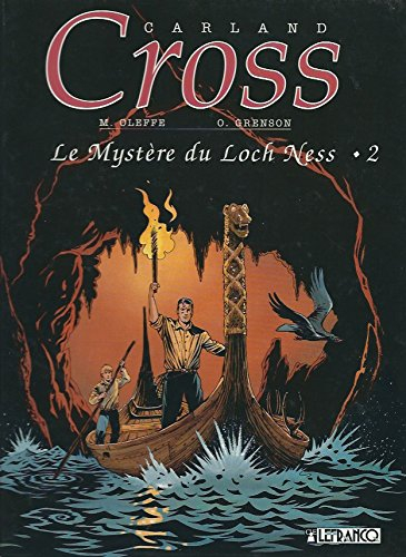 Carland Cross. Vol. 5. Le mystère du Loch Ness 2 : le cimetière sous les eaux