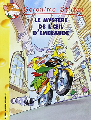 Geronimo Stilton. Vol. 8. Le mystère de l'oeil d'emeraude