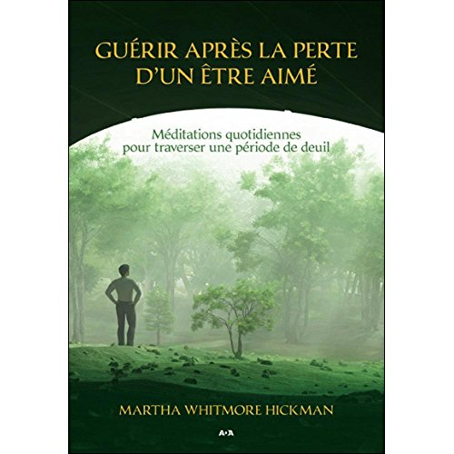 Guérir après la perte d'un être aimé