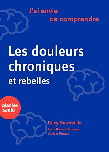 Les douleurs rebelles