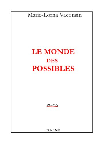 Le monde des possibles