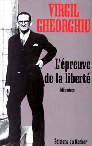 L'épreuve de la liberté : mémoires