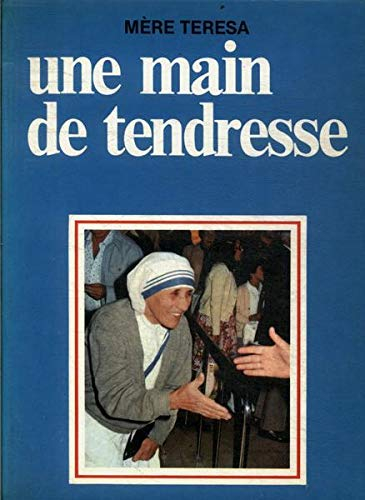 Une Main de tendresse