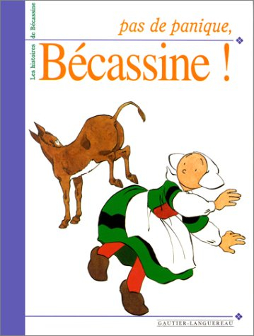 Pas de panique, Bécassine !