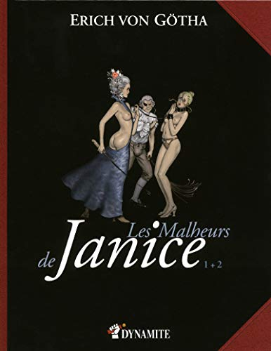 Les malheurs de Janice : intégrale. Vol. 1 + 2