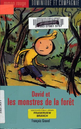 david et les monstres de la forêt