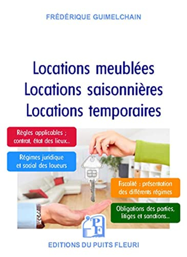 Locations meublées, locations saisonnières, locations temporaires