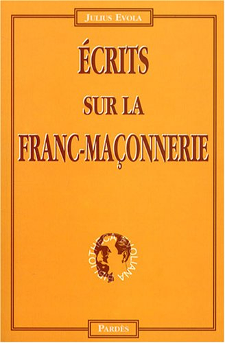 Ecrits sur la franc-maçonnerie