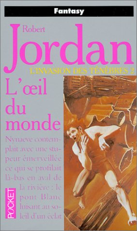 l'oeil du monde, l'invasion des ténébres 2