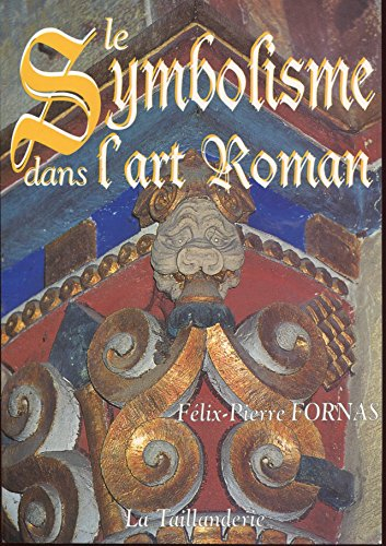 le symbolisme dans l'art roman