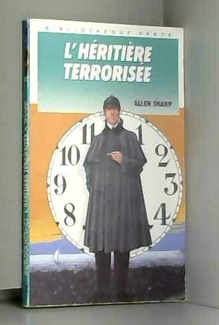 L'Héritière terrorisée