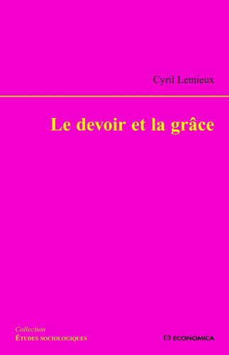 Le devoir et la grâce