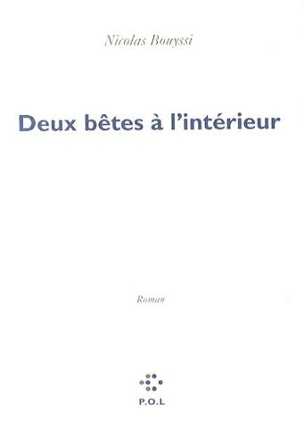 Deux bêtes à l'intérieur