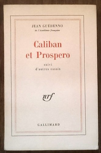 caliban prospero, suivi d'autres essais. in-12, 12x19 cm, broché, rabats, 227 pp.