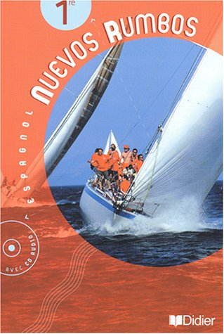Nuevos rumbos, espagnol 1re
