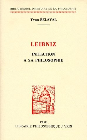 Leibniz : initiation à sa philosophie