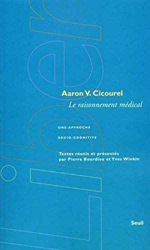 Le raisonnement médical : une approche socio-cognitive