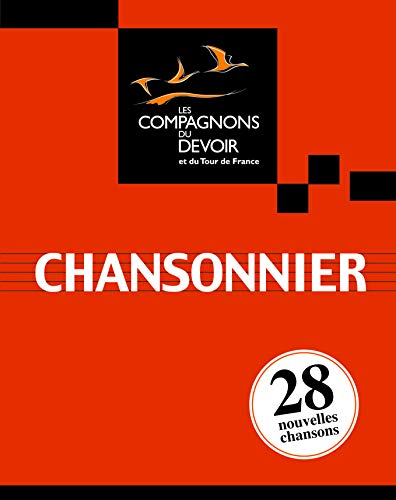 Chansonnier des compagnons du Devoir