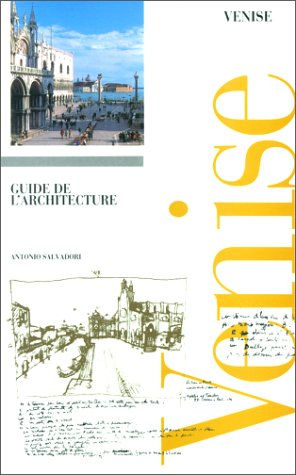 Le guide de l'architecture à Venise