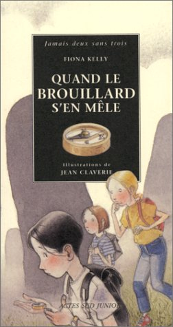 Quand le brouillard s'en mêle