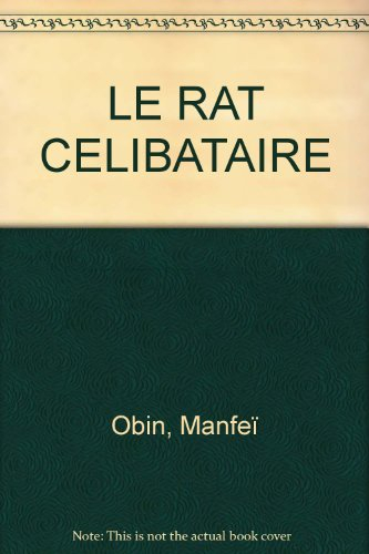 le rat celibataire