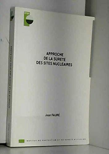 Approche de la sûreté des sites nucléaires