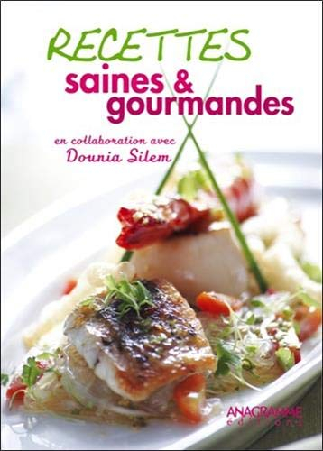 Recettes saines & gourmandes