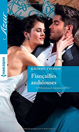 Fiançailles andalouses : mariage arrangé