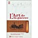 L'Art de la guerre: Edition bilingue français-chinois
