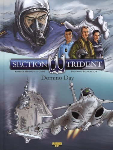 Section Trident. Vol. 1. Domino day