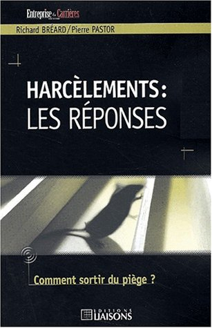 Harcèlements : les réponses
