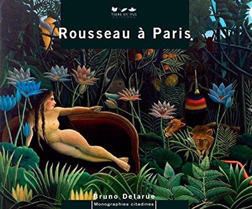 ROUSSEAU A PARIS