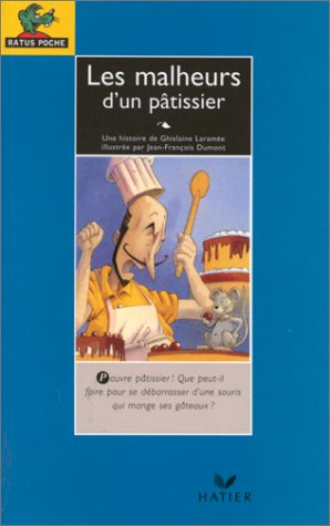 les malheurs d'un pâtissier