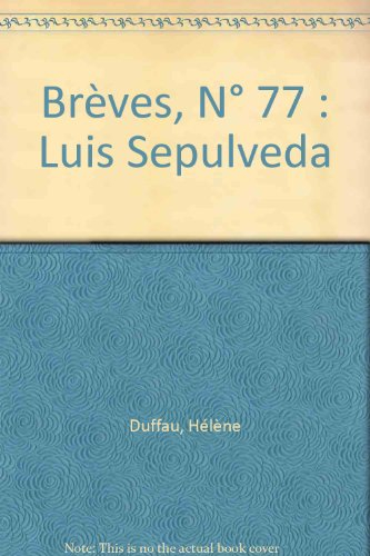 brèves, n, 77 : luis sepulveda