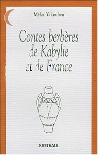 Contes berbères de Kabylie et de France